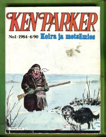 Ken Parker 1/84 - Koira ja metsämies