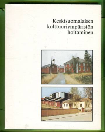 Keskisuomalaisen kulttuuriympäristön hoitaminen