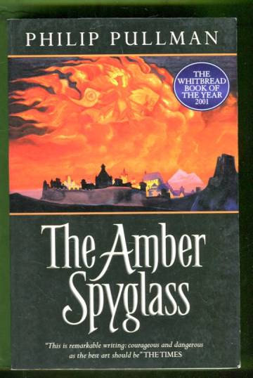 His Dark Materials 3 - The Amber Spyglass