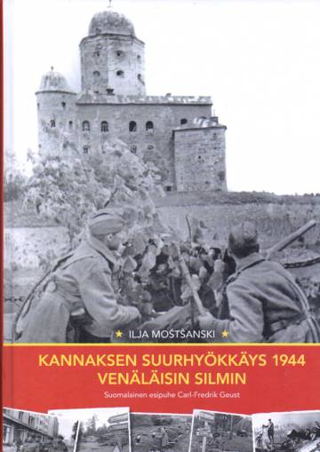 Kannaksen suurhyökkäys 1944 venäläisin silmin