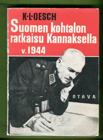 Suomen kohtalon ratkaisu Kannaksella v. 1944