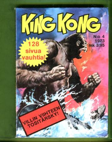 King Kong 4/73 - Epätoivoinen yritys