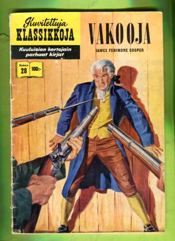 Kuvitettuja klassikkoja 28 - Vakooja