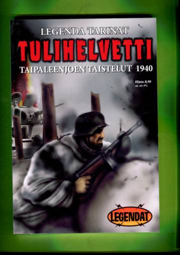 Tulihelvetti - Taipaleenjoen taistelu 1940