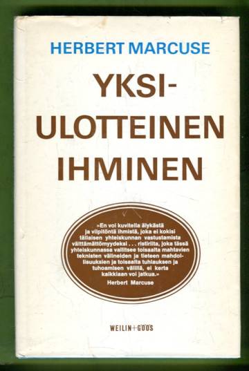 Yksiulotteinen ihminen - Teollisen yhteiskunnan tarkastelua