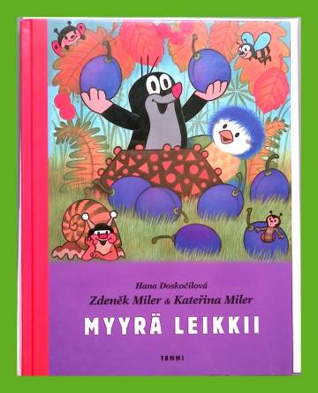 Myyrä leikkii - Miler Zdenek | Antikvariaatti Lukuhetki