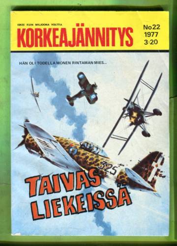 Korkeajännitys 22/77 - Taivas liekeissä