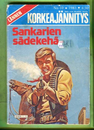 Lännen korkeajännitys 10/81 - Sankarien sädekehä