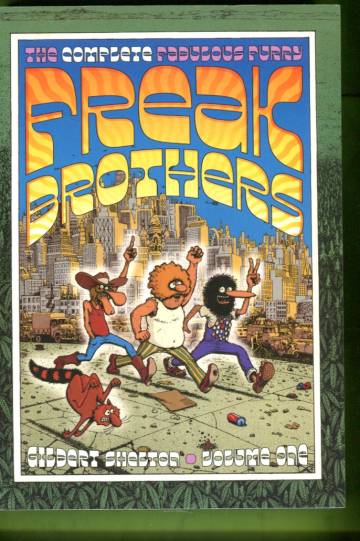 Complete Freak Brothers Vol. 1