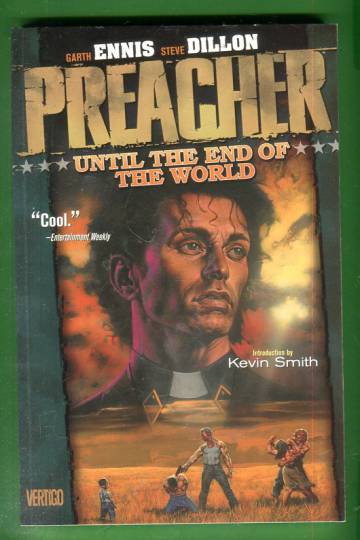 Preacher 2 - Until the End of the World