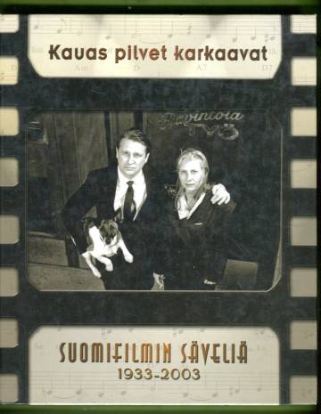 Kauas pilvet karkaavat - Suomifilmin säveliä 1933-2003