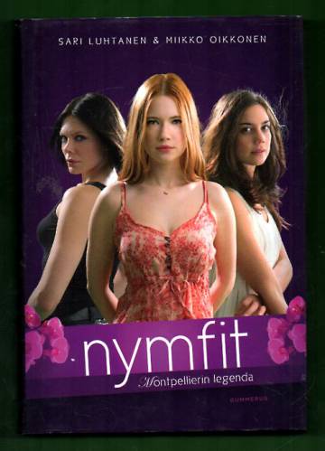 Nymfit - Montpellierin legenda