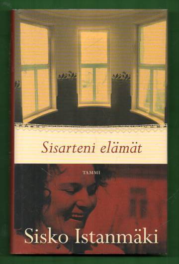 Sisarteni elämät