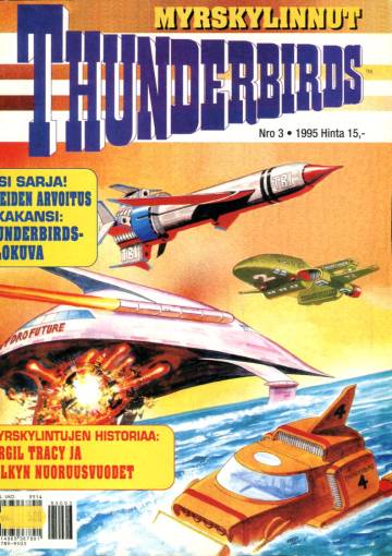 Myrskylinnut - Thunderbirds 3/95