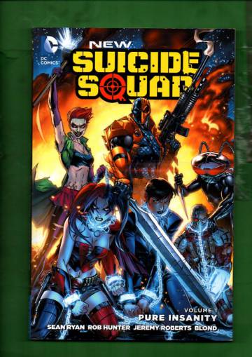 New Suicide Squad Vol. 1: Pure Insanity