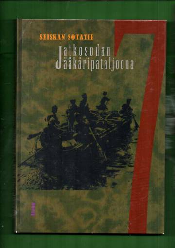 Seiskan sotatie - Jääkäripataljoona 7 1941-1942