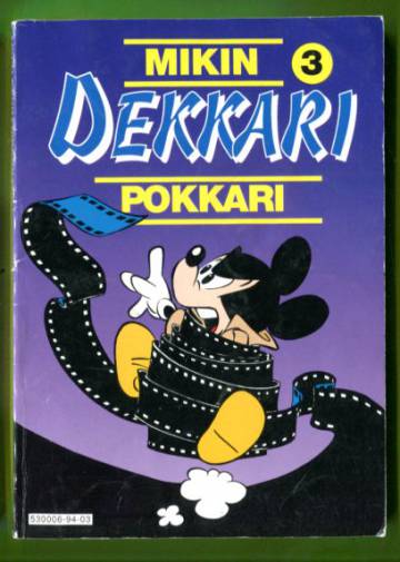 Mikin dekkaripokkari 3