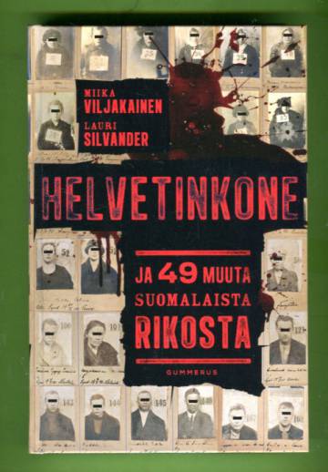 Helvetinkone ja 49 muuta suomalaista rikosta