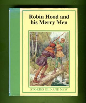 Robin Hood and His Merry Men