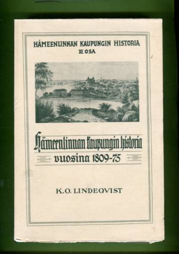 Hämeenlinnan kaupungin historia 3 - Hämeenlinnan kaupungin historia vuosina 1809-75