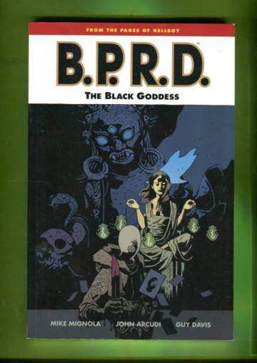 B.P.R.D. vol 11 - The Black Goddess