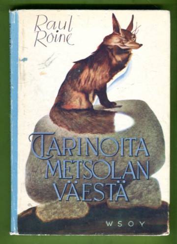 Tarinoita metsolan väestä - Suomen kansan eläinsatuja